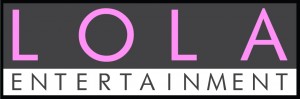Lola Entertainment Lola Entertainment