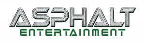 Asphalt Entertainment, LLC Asphalt Entertainment, LLC