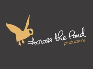 Across The Pond Productions Across The Pond Productions