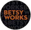 Betsy Works Productions Betsy Works Productions
