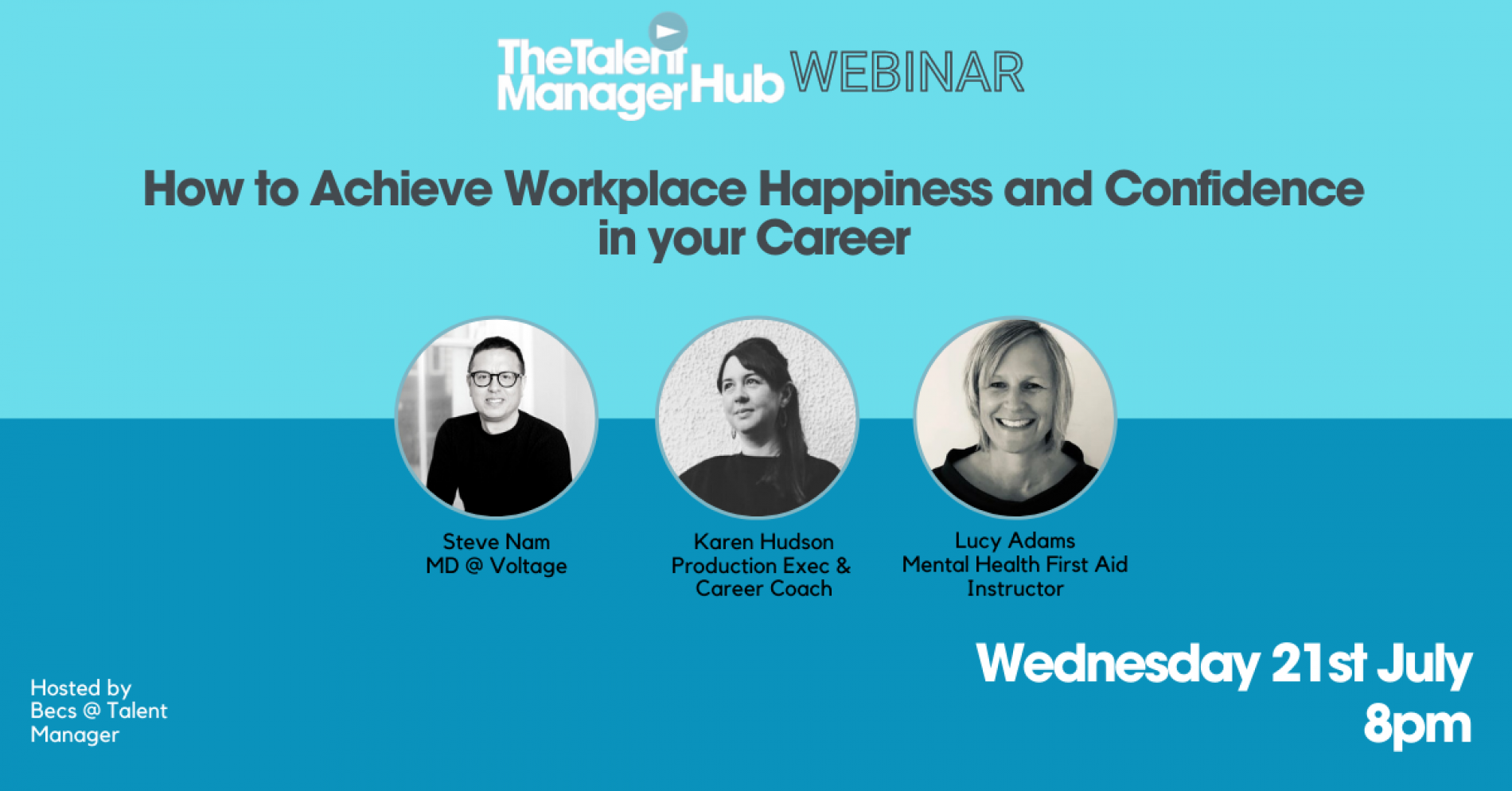 How to Achieve Workplace Happiness and Confidence in your Career