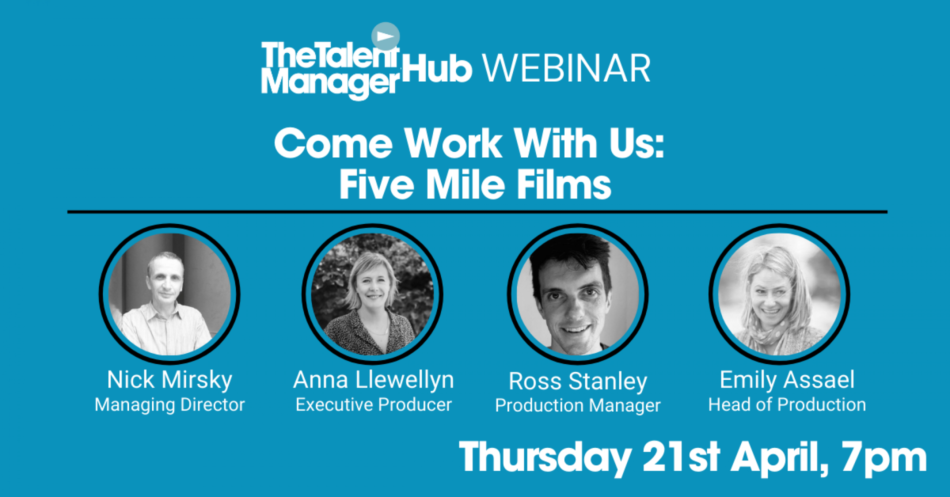 Come Work With Us: Five Mile Films