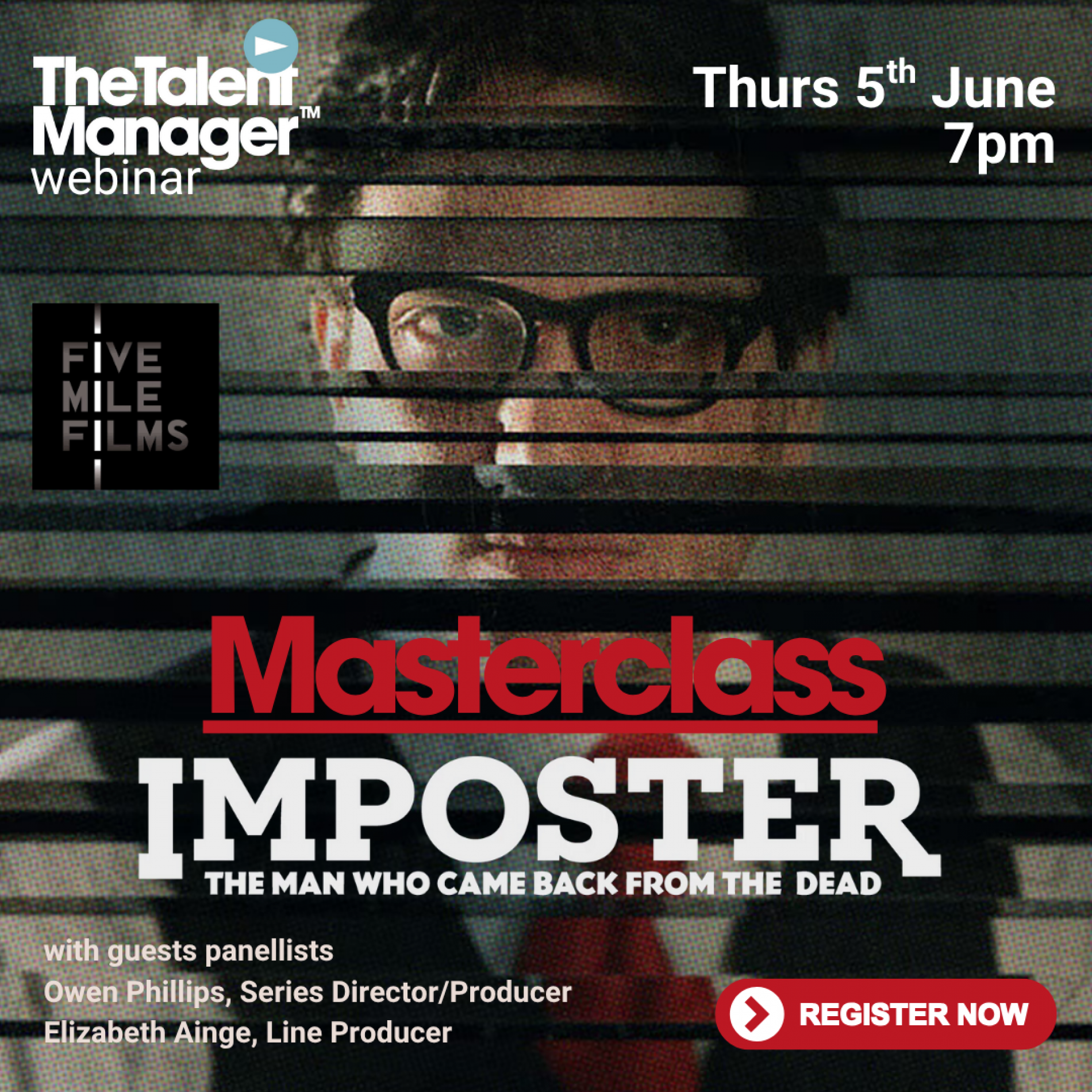 Masterclass - Imposter: The Man Who Came Back From The Dead